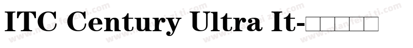 ITC Century Ultra It字体转换